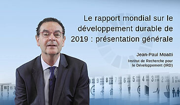 Le Rapport mondial sur le développement durable (GSDR) de 2019 : présentation générale