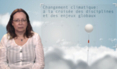 Changement climatique : à la croisée des disciplines et des enjeux globaux