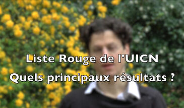 Liste Rouge de l’UICN : Quels premiers résultats ?