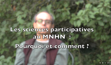 Les sciences participatives au MNHN : Pourquoi et comment ?