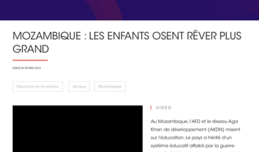 Mozambique : les enfants osent rêver plus grand