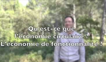 Qu’est-ce que l’économie circulaire ? L’économie de fonctionnalité ?