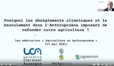 Pourquoi les dérèglements climatiques et le basculement dans l’Anthropocène imposent de refonder notre agriculture ?