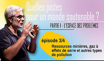 Quelles pistes pour un monde soutenable ? L'espace des problèmes : ressources minières, gaz à effets de serre et autres types de pollution