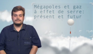 Mégapoles et gaz à effet de serre : présent et futur