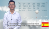 Domesticar los espíritus animales de la finanza en pro de la transición bajo nivel de carbono