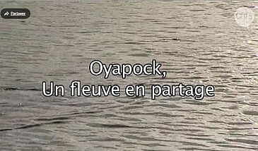 Oyapock, un fleuve en partage