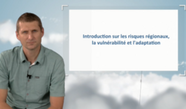 Introduction sur les impacts régionaux associées au changement climatique