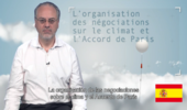 La organización de las negociaciones sobre el clima y el Acuerdo de París