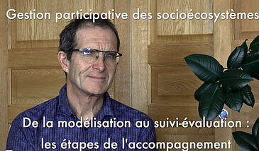 De la modélisation participative à la planiﬁcation et au suivi-évaluation : les étapes de l’accompagnement scientiﬁque
