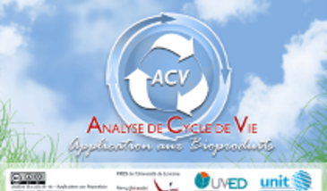 Analyse de Cycle de Vie (ACV) - Application aux bioproduits